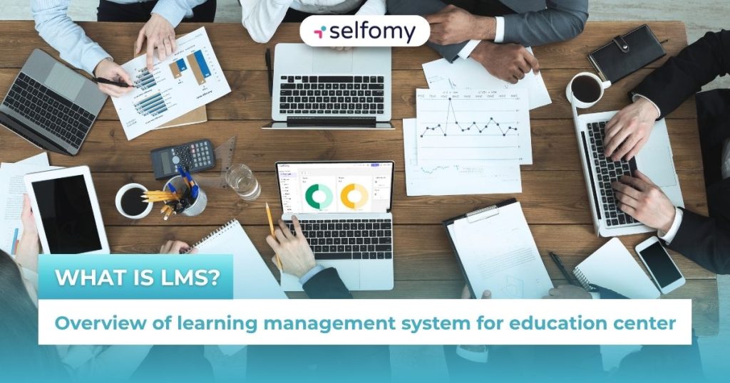 What is LMS? Overview of management system for education center