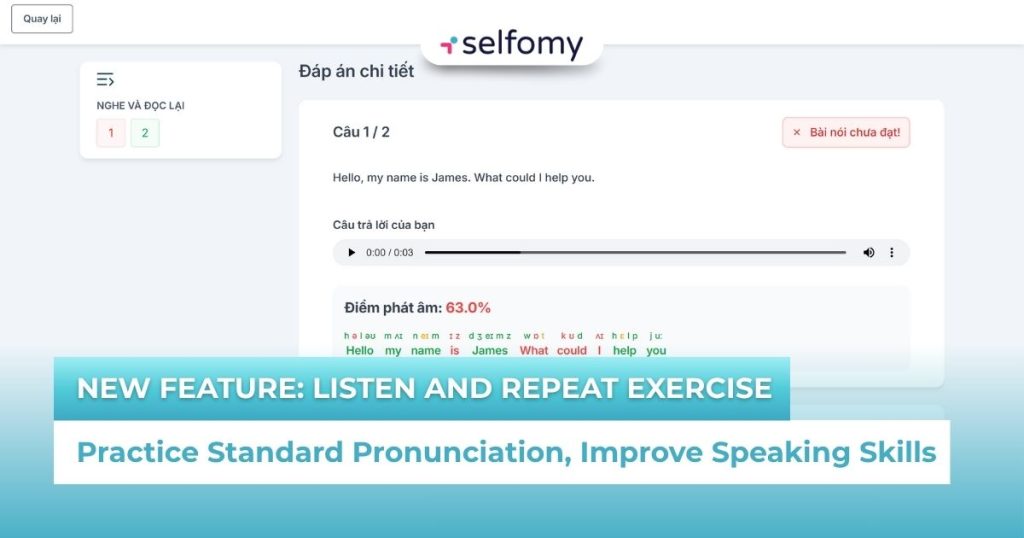 Master Shadowing Technique with Selfomy One's Listen and Repeat Exercise Feature