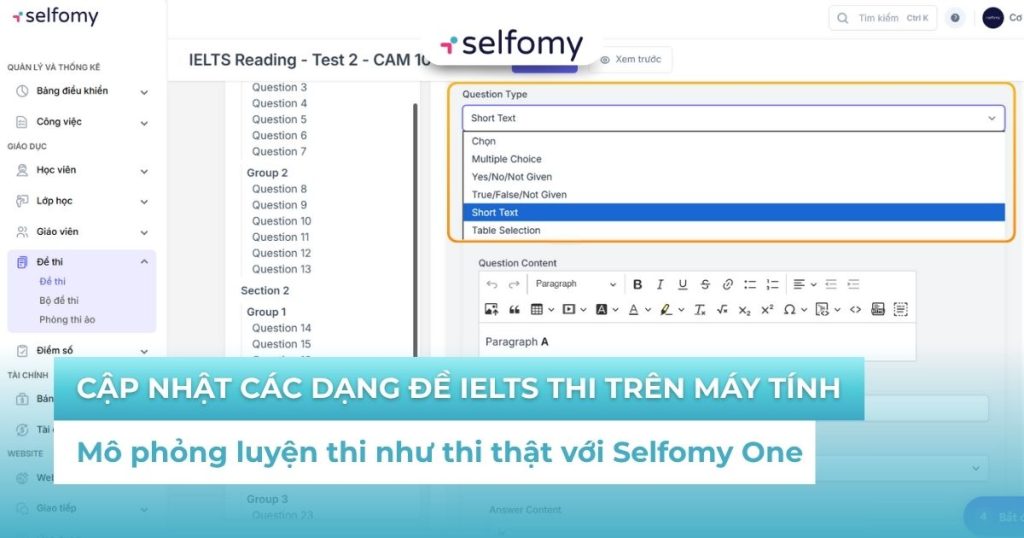 Selfomy One cập nhật mô phỏng toàn bộ các dạng đề IELTS thi trên máy tính - Luyện thi như thi thật
