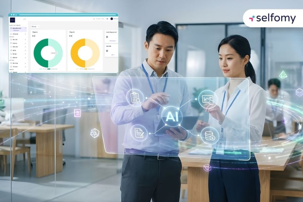 Công cụ hỗ trợ như Selfomy One sẽ giúp trung tâm vận hành hiệu quả hơn