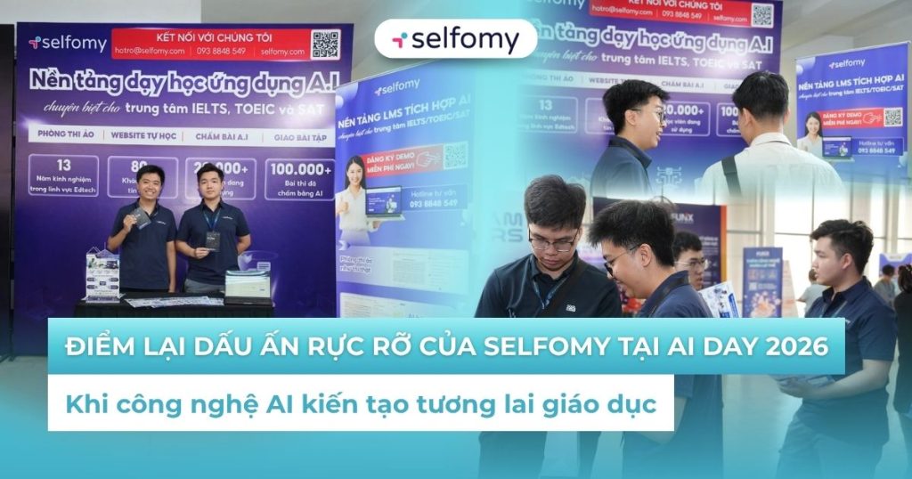 Điểm lại các khoảnh khắc tạo dấu ấn của Selfomy tại AI DAY 2026
