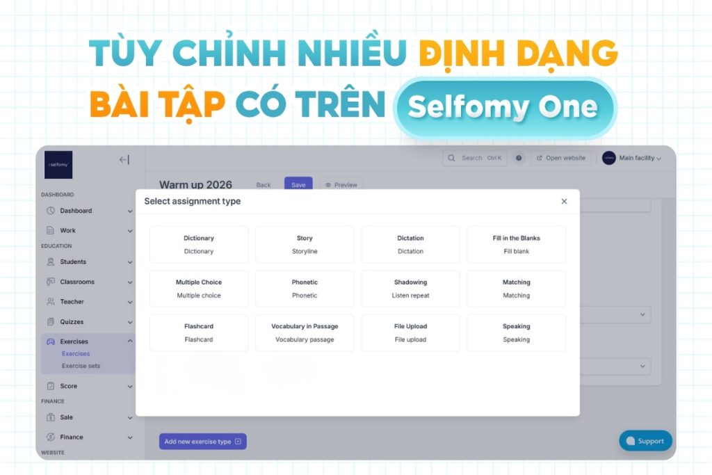 Selfomy One hỗ trợ nhập đa dạng bài tập lên trên hệ thống