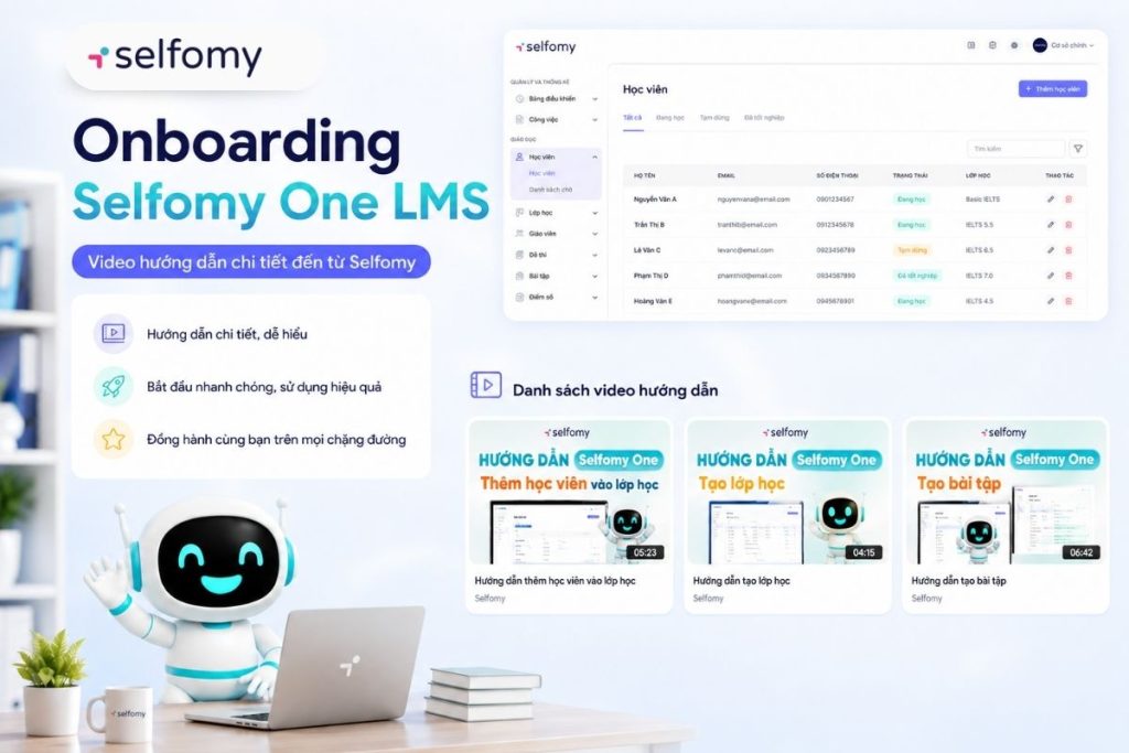 Chuẩn hóa quy trình tuyển giáo viên IELTS với tài liệu onboarding LMS Selfomy One