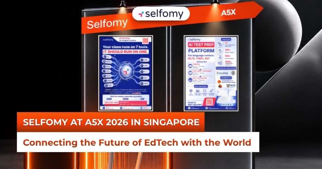 Selfomy at A5X 2026 in Singapore: Connecting the Future of EdTech with the World