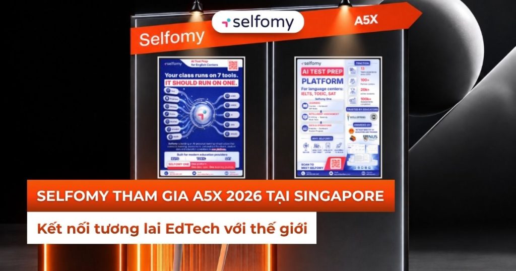 Selfomy chính thức góp mặt tại The A5X Global Innovation & Venture Summit 2026